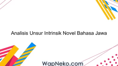 Analisis Unsur Intrinsik Novel Bahasa Jawa